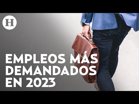 Los 10 trabajos más demandados en México